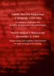 Zapiski Marcela Nadjariego 3 listopada 1944 roku. Konserwacja i odczytywanie techniką obrazowania multispektralnego