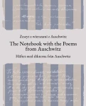 Zeszyt z wierszami z Auschwitz /The Notebook with the Poems from Auschwitz / Häftet med dikterna från Auschwitz