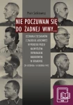 E-BOOK P. Setkiewicz - Nie poczuwam się do żadnej winy... Zeznania esesmanów z załogi KL Auschwitz w procesie przed Najwyższym Trybunałem Narodowym w Krakowie