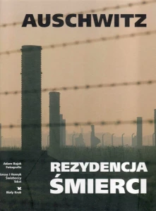 Album Auschwitz Rezydencja Śmierci