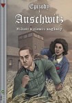 Komiks: Epizody z Auschwitz. Miłość w cieniu zagłady