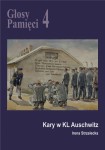 E-BOOK Irena Strzelecka - Głosy Pamięci 4. Kary w KL Auschwitz 