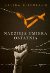 H. Birenbaum - Nadzieja umiera ostatnia