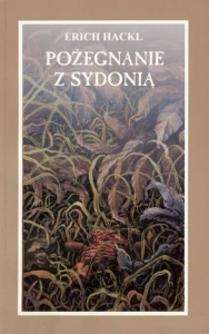 E. Hackl - Pożegnanie z Sydonią
